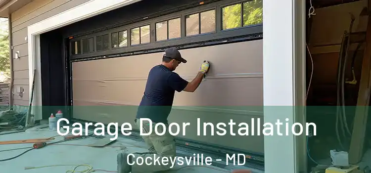  Garage Door Installation Cockeysville - MD