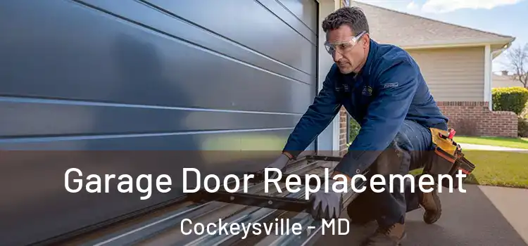  Garage Door Replacement Cockeysville - MD