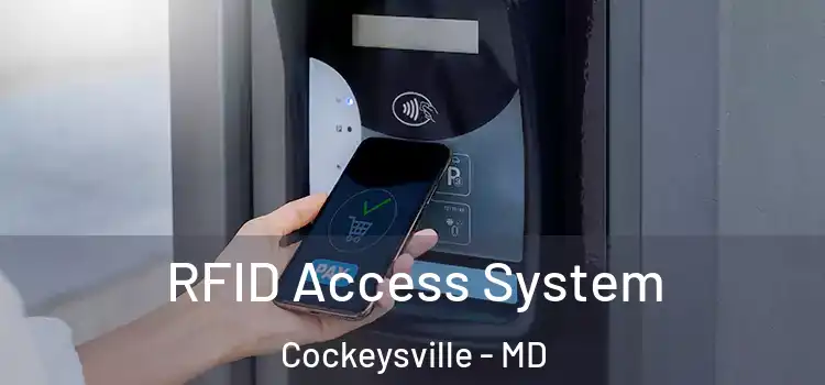  RFID Access System Cockeysville - MD